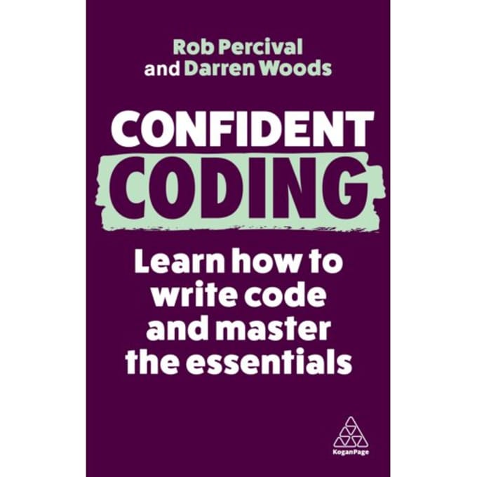 Confident Coding - Confident Series - Rob Percival