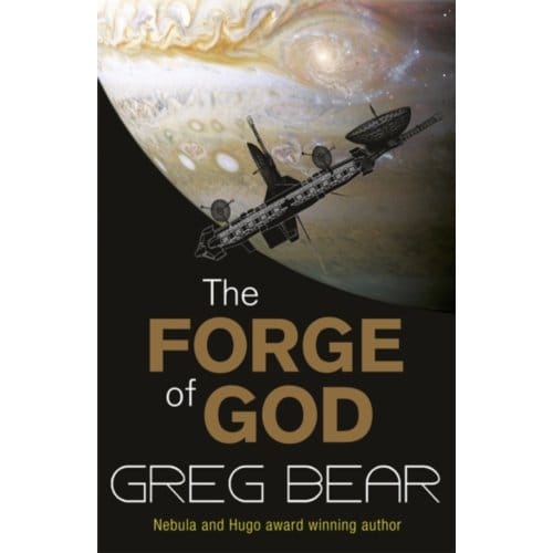 The Forge Of God - Greg Bear