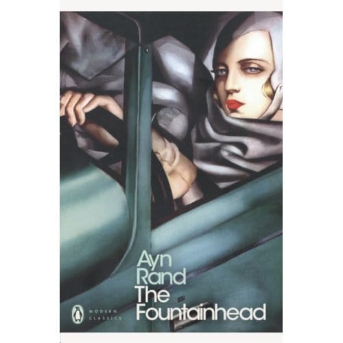 The Fountainhead - Penguin Modern Classics - Ayn Rand