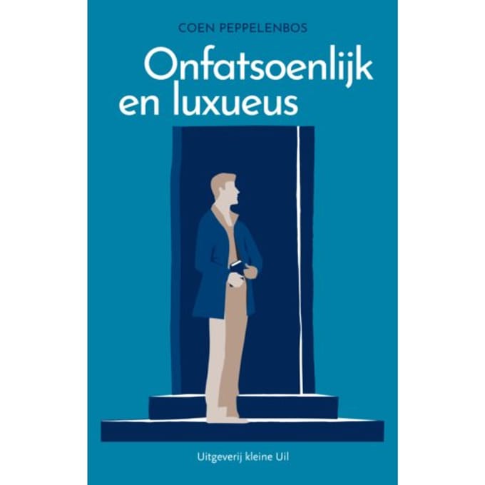 Onfatsoenlijk En Luxueus - Coen Peppelenbos