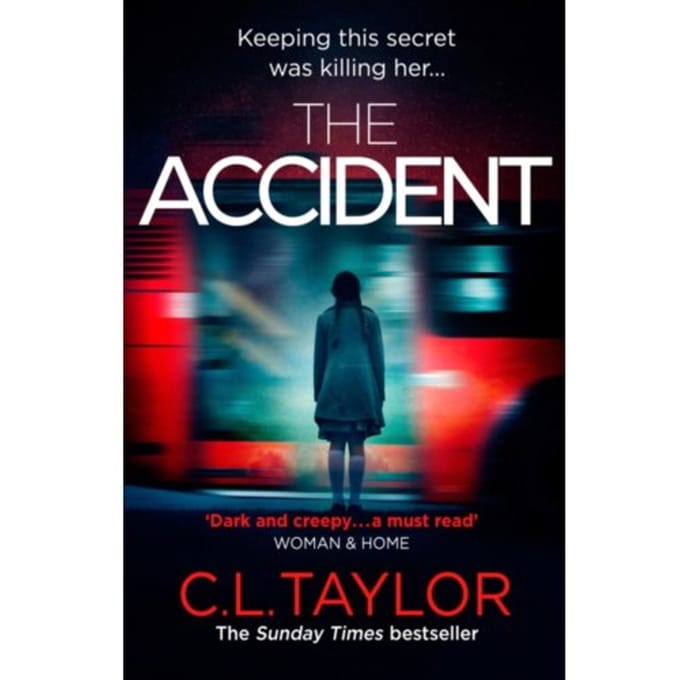 The Accident - C.L. Taylor