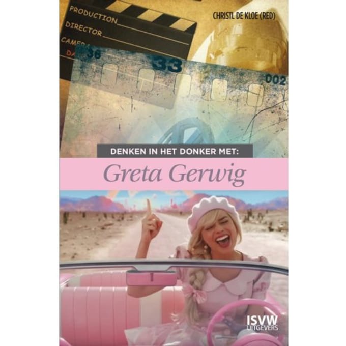 Denken In Het Donker Met Greta Gerwig - Denken In Het Donker - Christl de Kloe