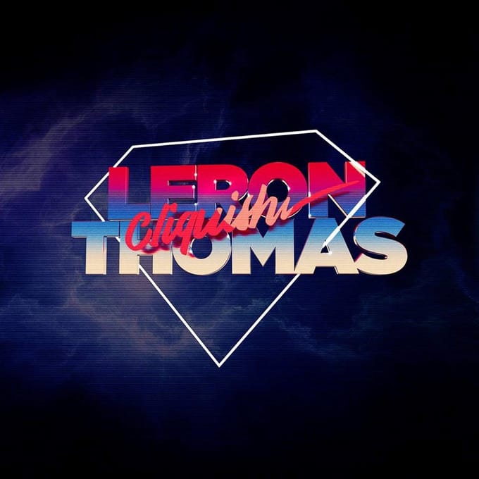 Leron Thomas - Cliquish (2 LP)