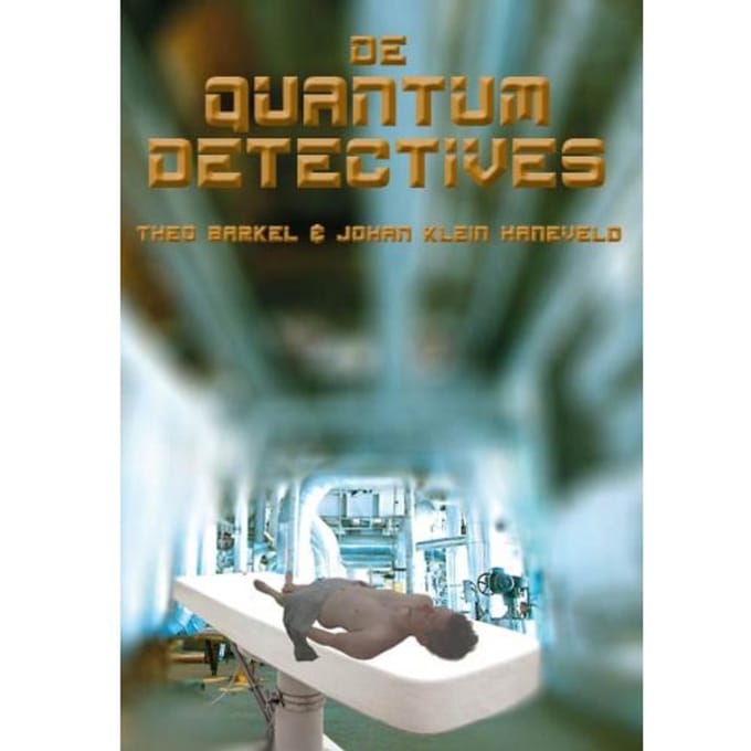 De Quantumdetectives - Theo Barkel