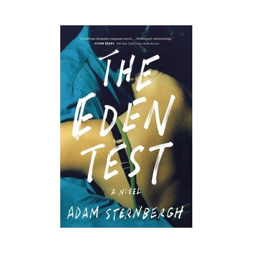 The Eden Test - Sternbergh, Adam