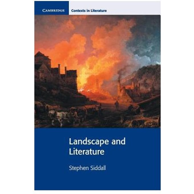 Landscape And Literature - Stephen Siddall