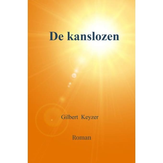 De Kanslozen - Gilbert Keyzer