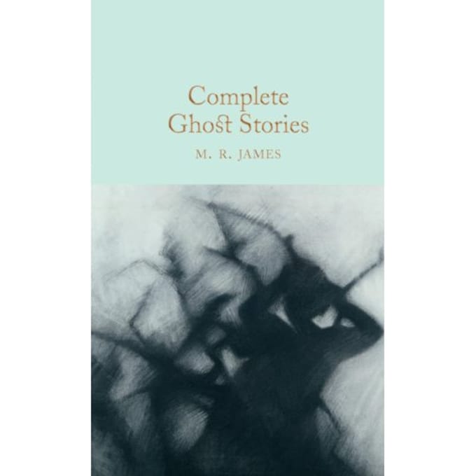 Complete Ghost Stories - Macmillan Collector's Library - M. R. James