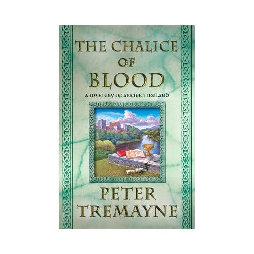 The -Chalice Of Blood - Tremayne, Peter
