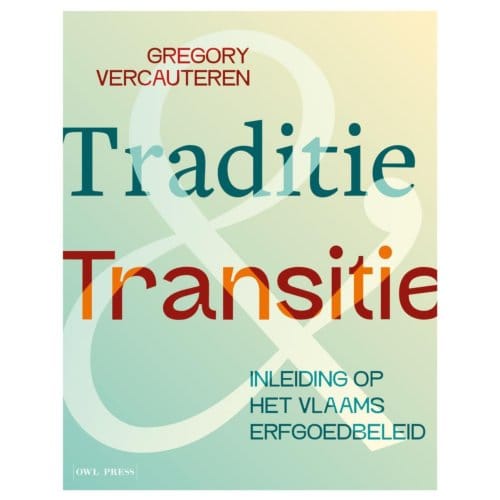 Traditie & Transitie - Gregory Vercauteren