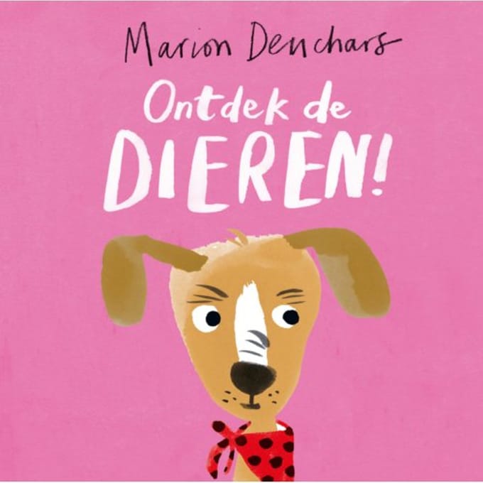 Ontdek De Dieren! - Marion Deuchars