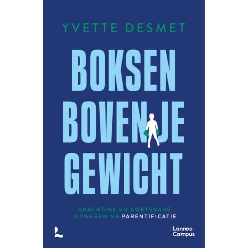 Boksen Boven Je Gewicht - Yvette Desmet