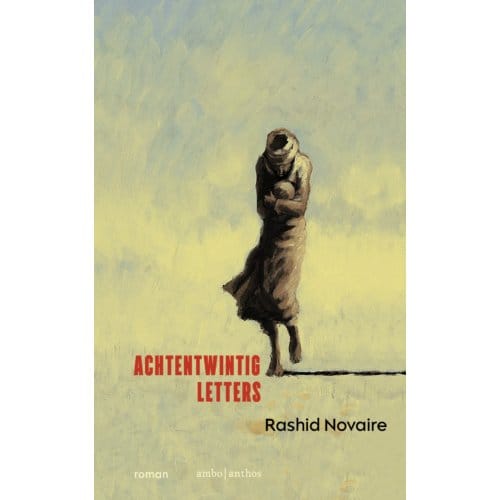 Achtentwintig Letters - Rashid Novaire