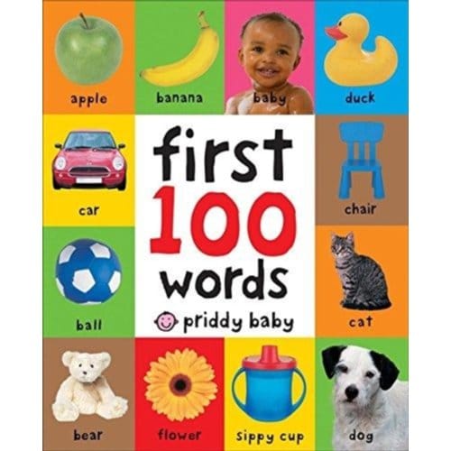 First 100 Words - First 100 - Roger Priddy