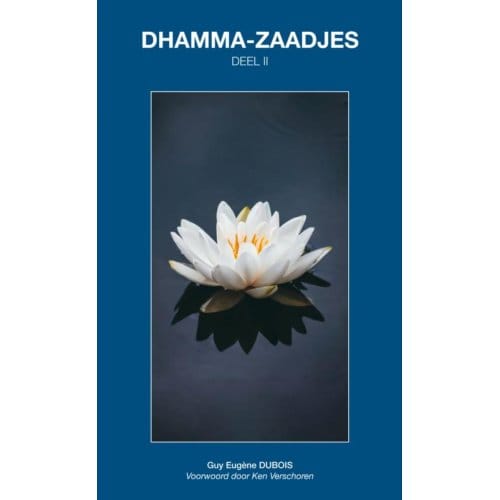 Dhamma-Zaadjes - Guy Eugène Dubois