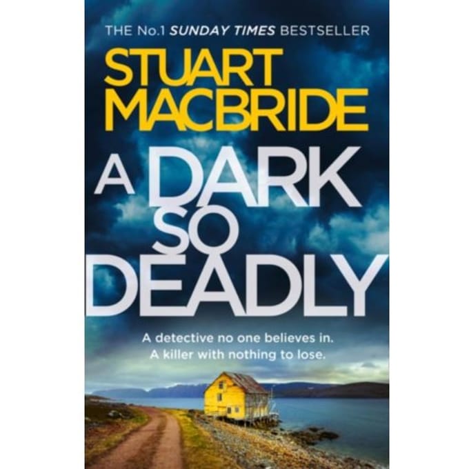 A Dark So Deadly - Stuart MacBride