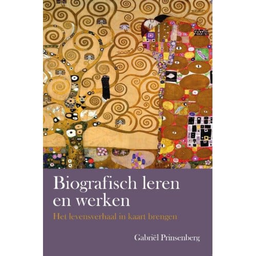Biografisch Leren En Werken - Gabriël Prinsenberg