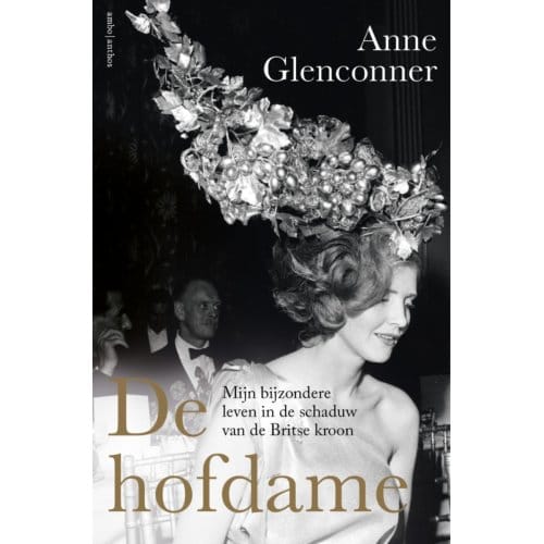 De Hofdame - Anne Glenconner