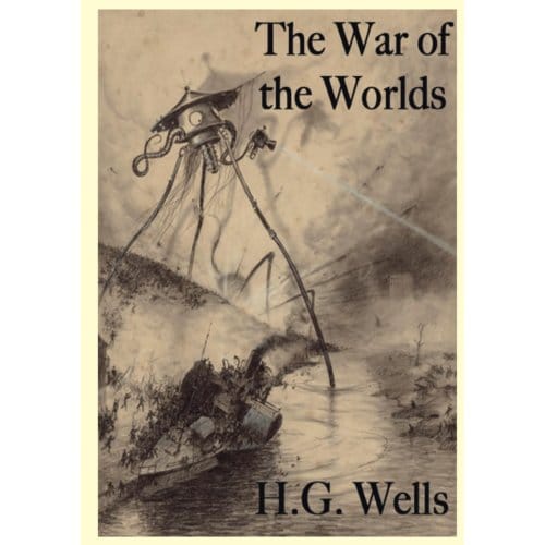 The War Of The Worlds - H.G. Wells