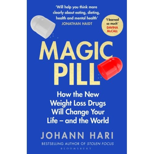 Magic Pill - Johann Hari