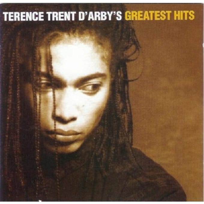 Greatest Hits - Terence Trent D'arby
