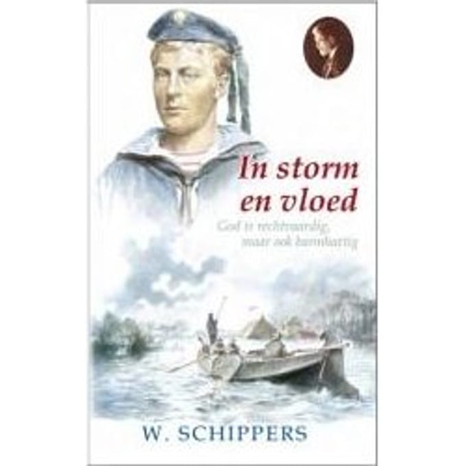 In Storm En Vloed - Schippersserie - Willem Schippers