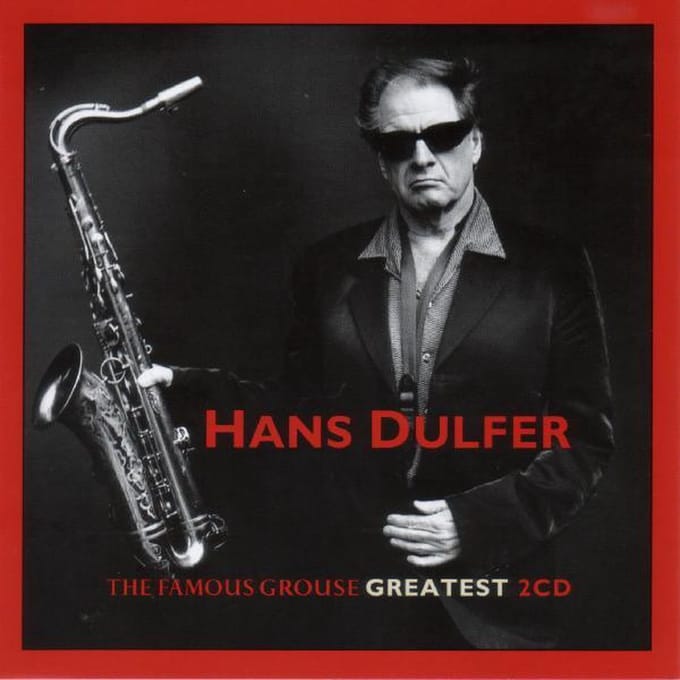 Hans Dulfer - The Famous Grouse Greatest Hits 2CD