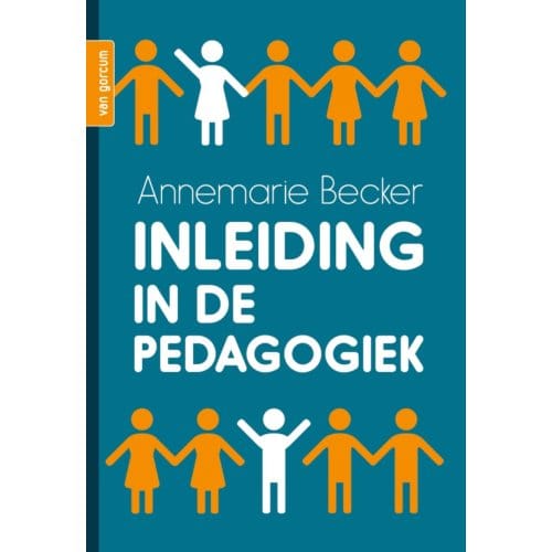 Inleiding In De Pedagogiek - Annemarie Becker