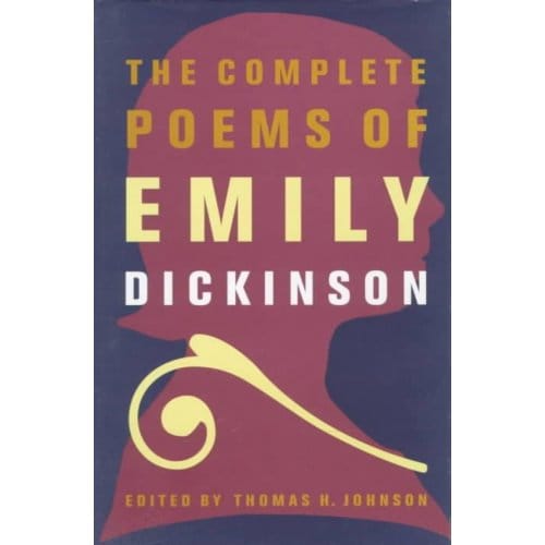 The Complete Poems Of Emily Dickinson - Dickinson, Emily
