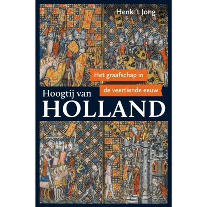 Hoogtij Van Holland - Henk 't Jong