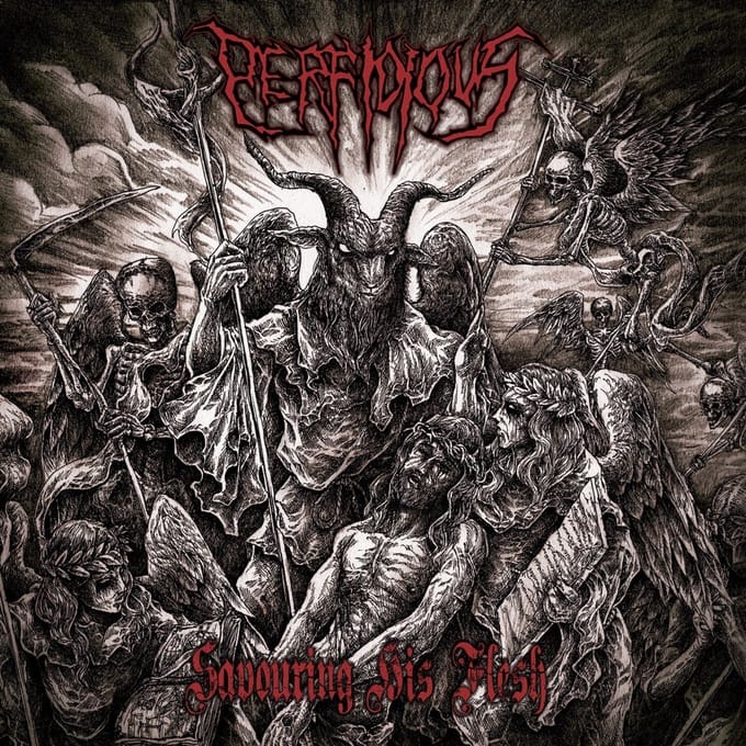Perfidious - Savouring His Flesh (CD)