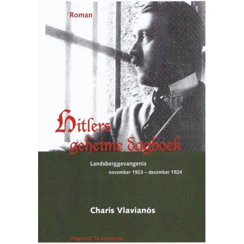 Hitlers Geheime Dagboek - Grieks Proza - Charis Vlavianós