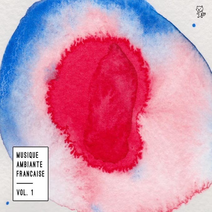 Musique Ambiante Francaise Vol. 1