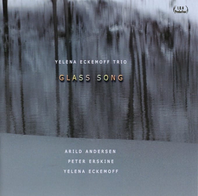 Yelena Eckemoff Trio - Glass Song (CD)