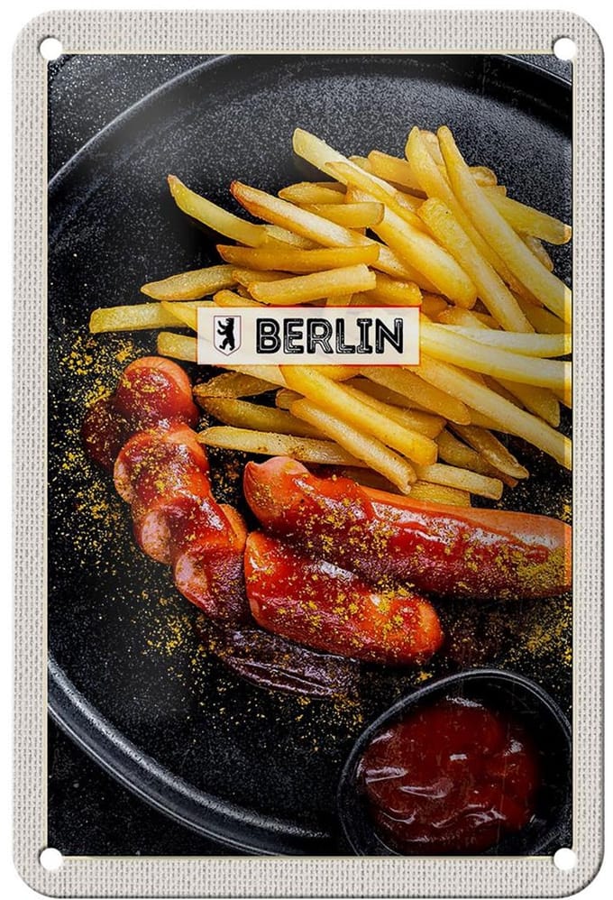 Blechschild Reise 12x18cm Berlin Deutschland Currywurst Essen Schild