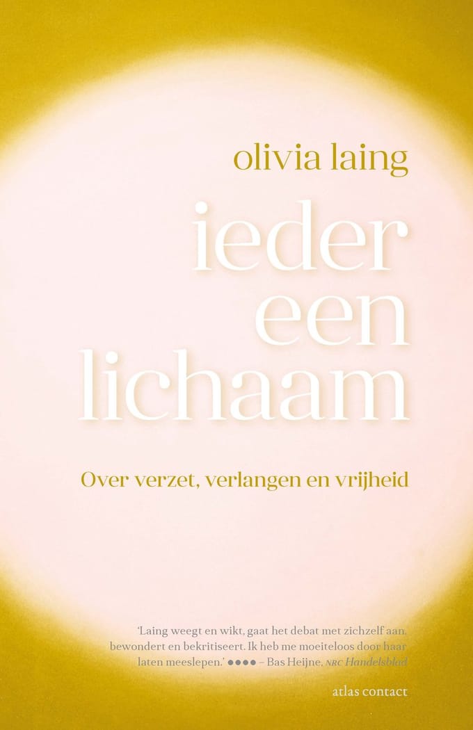 Ieder Een Lichaam - Olivia Laing