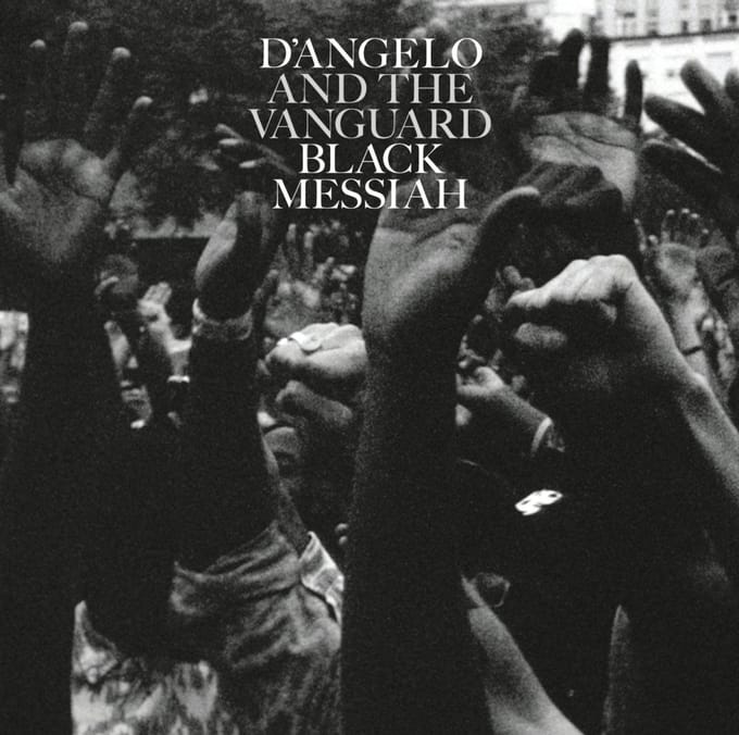 Black Messiah - D Angelo And The Vanguard