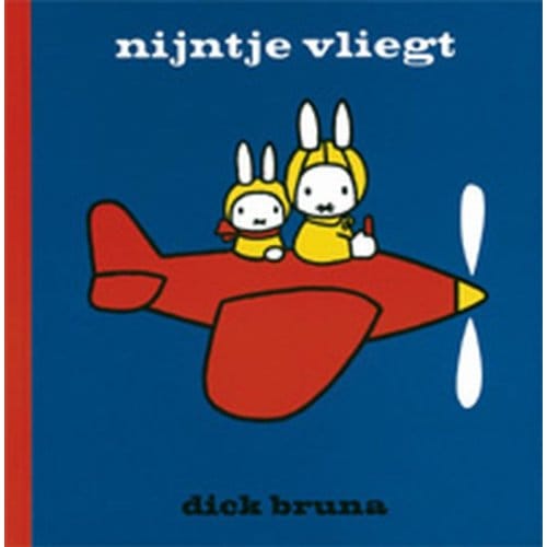 Nijntje Vliegt - Nijntje - Dick Bruna