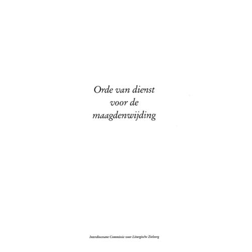 Orde Van Dienst Voor De Maagdenwijding - ICL