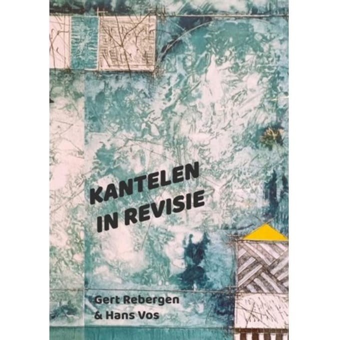 Kantelen In Revisie - Gert R. Rebergen