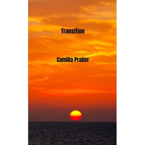 Transition - Camilla Praller