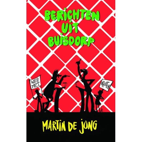 Berichten Uit Buisdorp - Martin de Jong