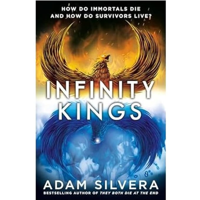 Infinity Kings - Adam Silvera