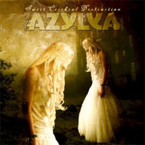 Azylya - Sweet Cerebral Destruction (CD)