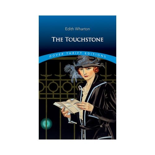 The Touchstone - Dover Thrift Editions - Edith Wharton