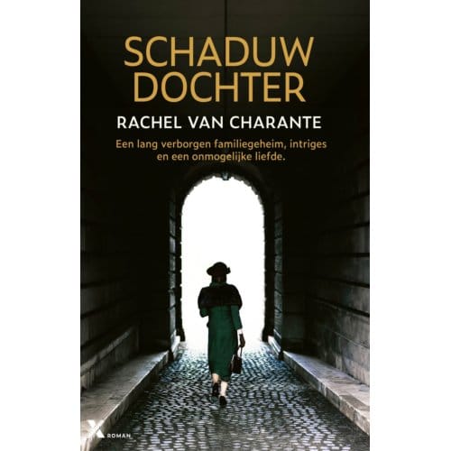 Schaduwdochter - De Kastelen - Rachel van Charante