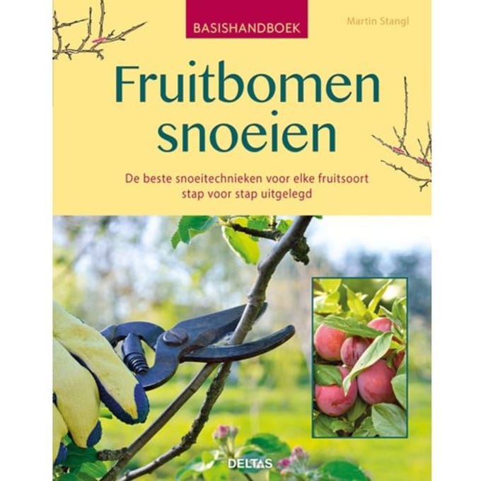 Basishandboek Fruitbomen Snoeien - Martin STRANGL