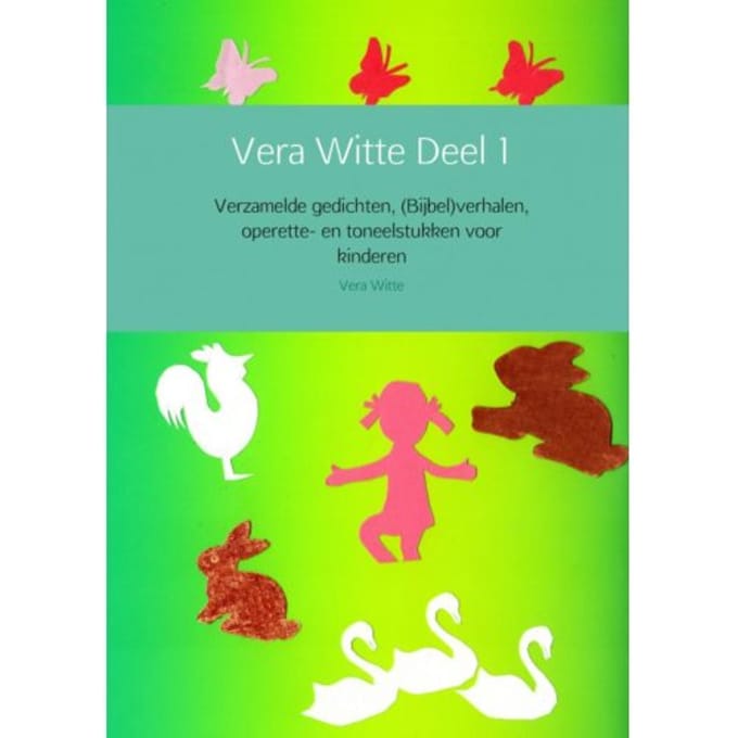 Vera Witte Deel 1 - Vera Witte