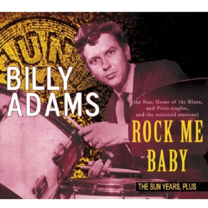 Rock Me Baby - Billy Adams