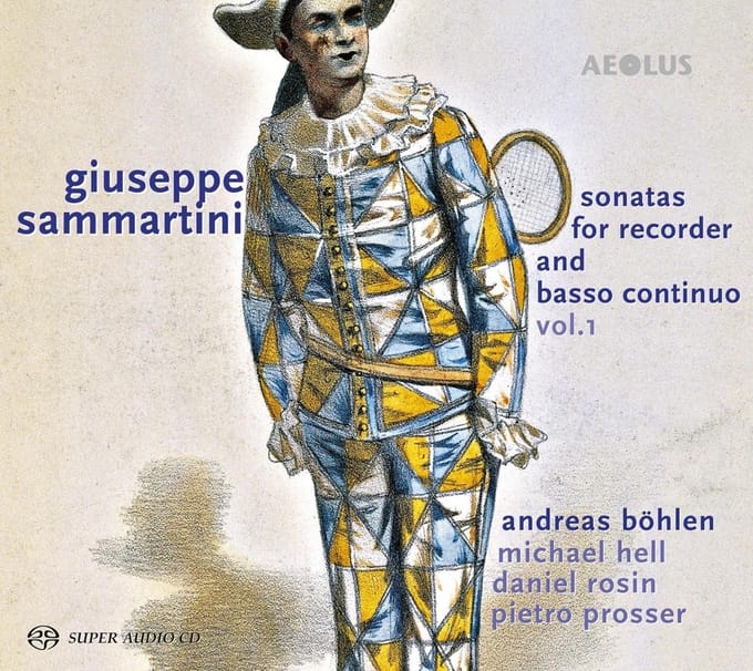 Andreas Böhlen, Michael Hell, Daniel Rosin, Pietro Prosser - Sonatas For Recorder And Basso Continuo Vol. 1 (SACD)
